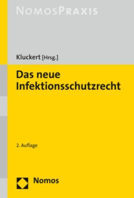 Das neue Infektionsschutzrecht, Sebastian Kluckert