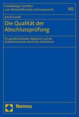 Die Qualit?t der Abschlusspr?fung: Ihr gew?hrleistendes Regelwerk und die Q ...