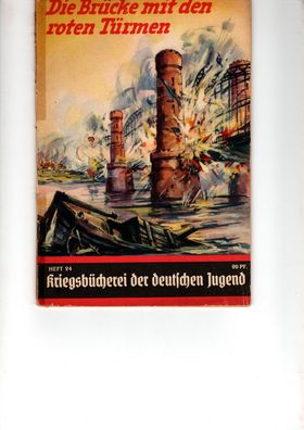 Kriegsbücherei der deutschen Jugend Heft Nr. 24