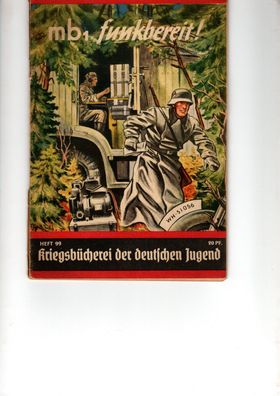 Kriegsbücherei der deutschen Jugend Heft Nr. 99