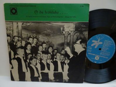 10" LP Vinyl C043 O Du fröhliche Berliner Mozartchor Erich Steffen Weihnachtslieder