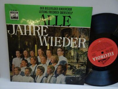10" LP Vinyl Electrola Alle Jahre wieder Bielefelder Kinderchor Friedrich Oberschelp