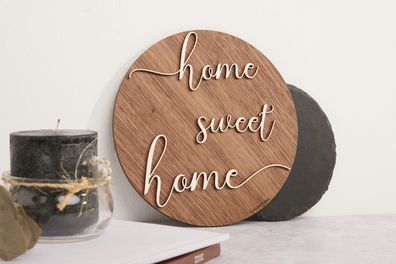 home sweet home, Rundes Deko Holzschild, Wanddekoration aus Holz