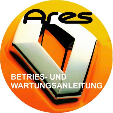 Benutzerhandbuch und Wartunghandbuch Renault ARES 725 und ARES 735