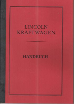 Bedienungsanleitung Linkoln V 8-Zylinder 5,9 ltr. Oldtimer, Klassiker