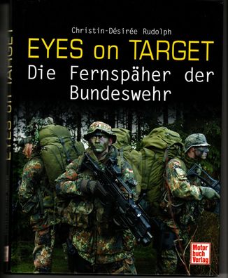 Eyes on Target Die Fernspäher der Bundeswehr
