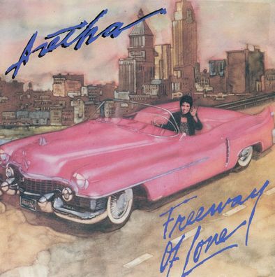 7" Vinyl Aretha Franklin * Freeway of Love
