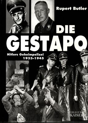 Die Gestapo Hitlers - Geheimpolizei 1933-1945
