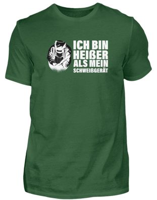 ICH BIN HEIßER ALS MEIN SCHWEIßGERÄT - Herren Basic T-Shirt-MIBYQOO3
