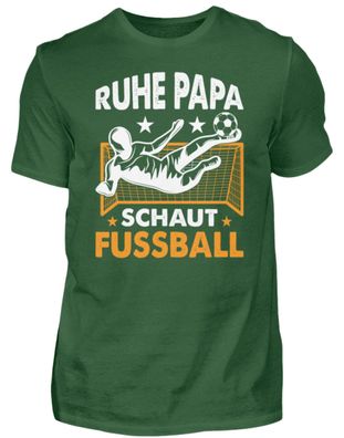 RUHE PAPA SCHAUT Fussball - Herren Basic T-Shirt-ODDBX1VV
