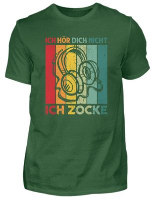 ICH HÖR DICH NICHT ICH ZOCKE - Herren Basic T-Shirt-HD6BS9M7