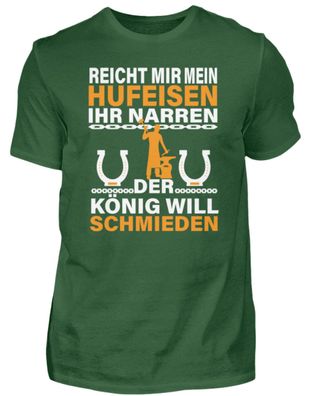 REICHT MIR MEIN Hufeisen IHR NARREN DER - Herren Basic T-Shirt-QHXZ0X4E