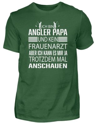 ICH BIN ANGLER PAPA UND KEIN Frauenarzt - Herren Basic T-Shirt-KIUXECKX