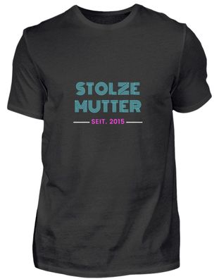 STOLZE MUTTER SEIT.2015 - Herren Basic T-Shirt-F5S30Q0A