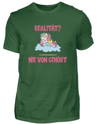 Realität nie von gehört (Einhorn) - Herren Basic T-Shirt-7DQPSE6Z