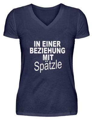 In einer Beziehung mit Spätzle - V-Neck Damenshirt-S2UETXZA