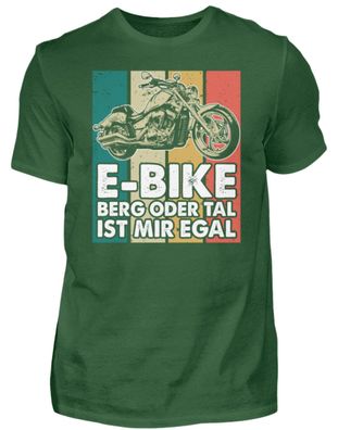 E-BIKE BERG ODER TAL IST MIR EGAL - Herren Basic T-Shirt-UHPLQJ7C