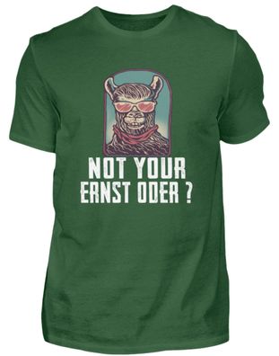 NOT YOUR ERNST ODER? - Herren Basic T-Shirt-5UFL9XLP
