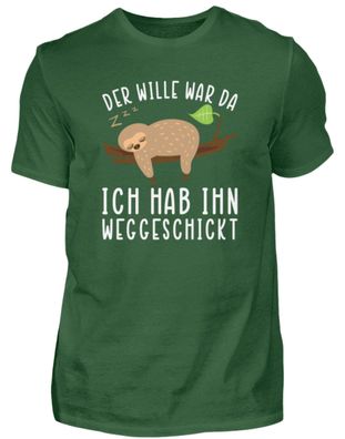DER WILLE WAR DA ICH HAB IHN Weggeschick - Herren Basic T-Shirt-DR67JJZK