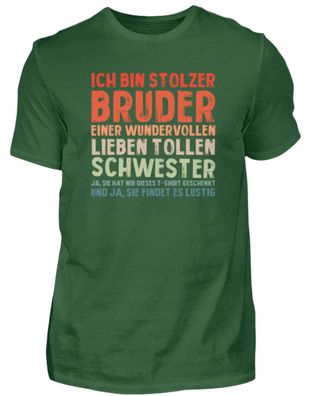 ICH BIN Stolzer BRUDER EINER Wundervolle - Herren Basic T-Shirt-CHGHV2X0