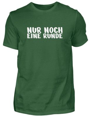 NUR NOCH EINE RUNDE - Herren Basic T-Shirt-AS28SOK3