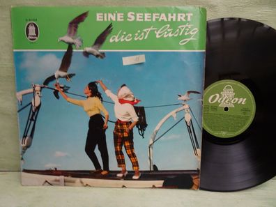 12" LP Eine Seefahrt die ist lustig Will Höhne.... Odeon 83023