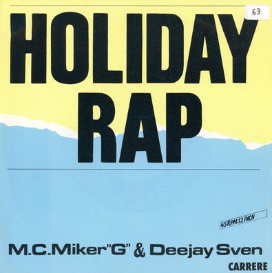 7" Vinyl MC Miker & Deejay Sven * Holiday Rap