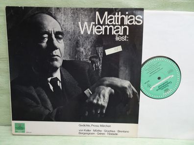 12" LP Mathias Wieman liest Gedichte Prosa Märchen Keller Mörike Gryphius Brentano..