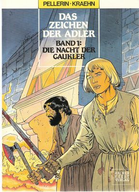 Pellerin & Kraehn: Das Zeichen der Adler, Bd. 1, Comic von 1988, 1A Zustand