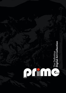 Prime: The Definitive Digital Art Collection: The Definitive Digital Art Co ...