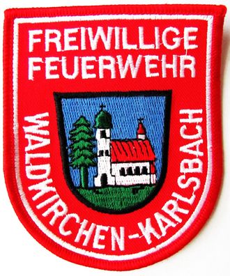 Freiwillige Feuerwehr - Waldkirchen-Karlsbach - Ärmelabzeichen - Abzeichen - Aufnähe
