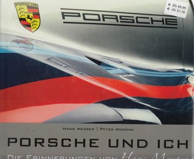 Porsche und ich - Erinnerungen von Hans Mezger