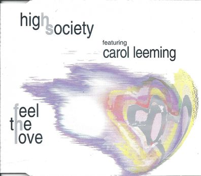 CD-Maxi: High Society featuring Carol Leeming: Feel The Love (1998) QUAL002CD