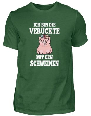 ICH BIN DIE Verückte MIT DEN Schweinen - Herren Basic T-Shirt-JTG788SI