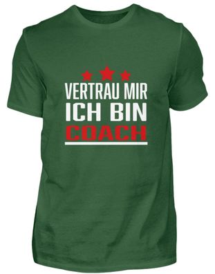 Vertrau MIR ICH BIN COACH - Herren Basic T-Shirt-6BLRBD4C