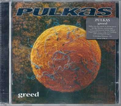 CD: Pulkas: Greed (2006) Earache MOSH 190 CD / I.R.S. 996.190