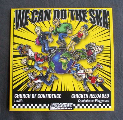 We can do the Ska Vol. 2 - Church of Confidence / Chicken Reloaded Vinyl Split-EP