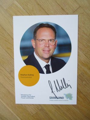 Saarland Staatssekretär CDU Stephan Kolling - handsigniertes Autogramm!!!