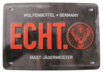 Jägermeister - Echt. - Blechschild 20 x 14 cm
