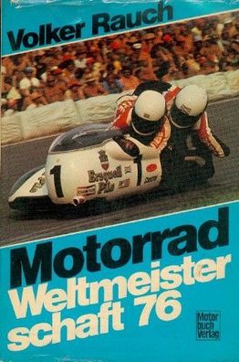 Motorrad Weltmeisterschaft 1976 - Volker Rauch