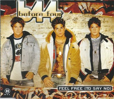 CD-Maxi: Before Four: Feel Free (To Say No) 2003 Polydor 065 777 2