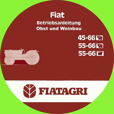 Betriebsanleitung Fiat Traktoren Fiatagri Obst - Weinbau 45-66, 55-66, 55-66 u. DT