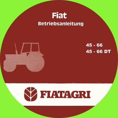 Betriebsanleitung Fiat Traktor Trattori 45-66 und 45-66 DT