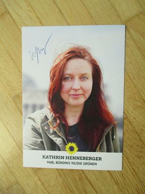 MdB Die Grünen Kathrin Henneberger - handsigniertes Autogramm!!!