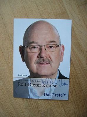 ARD-Studio Brüssel Rolf-Dieter Krause - handsigniertes Autogramm!!!