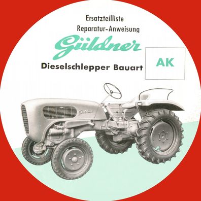 Ersatzteilliste und Reparatur - Anweisung Güldner Typ AK