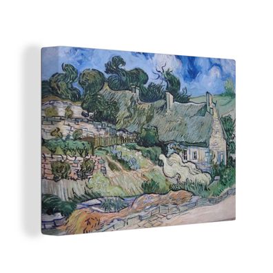 Leinwand Bilder - 120x90 cm - Strohgedeckte Häuschen in Cordeville - Vincent van Gogh