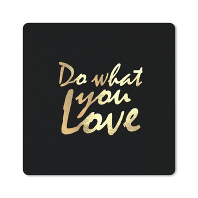 Mauspad - Zitat - Liebe - Schwarz - Gold - 30x30 cm