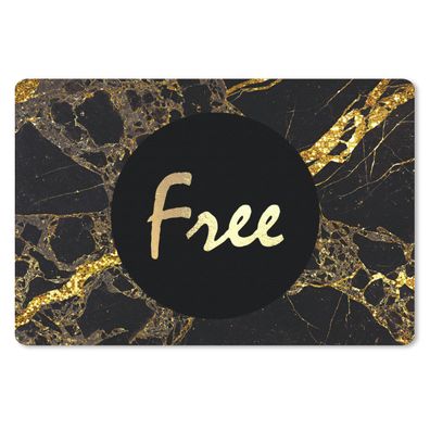 Schreibtischunterlage - Zitate - Kostenlos - Gold - Marmor - 60x40 cm - Mauspad