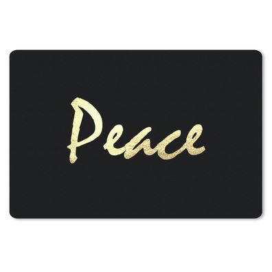 Schreibtischunterlage - Zitat - Frieden - Gold - Schwarz - 60x40 cm - Mauspad